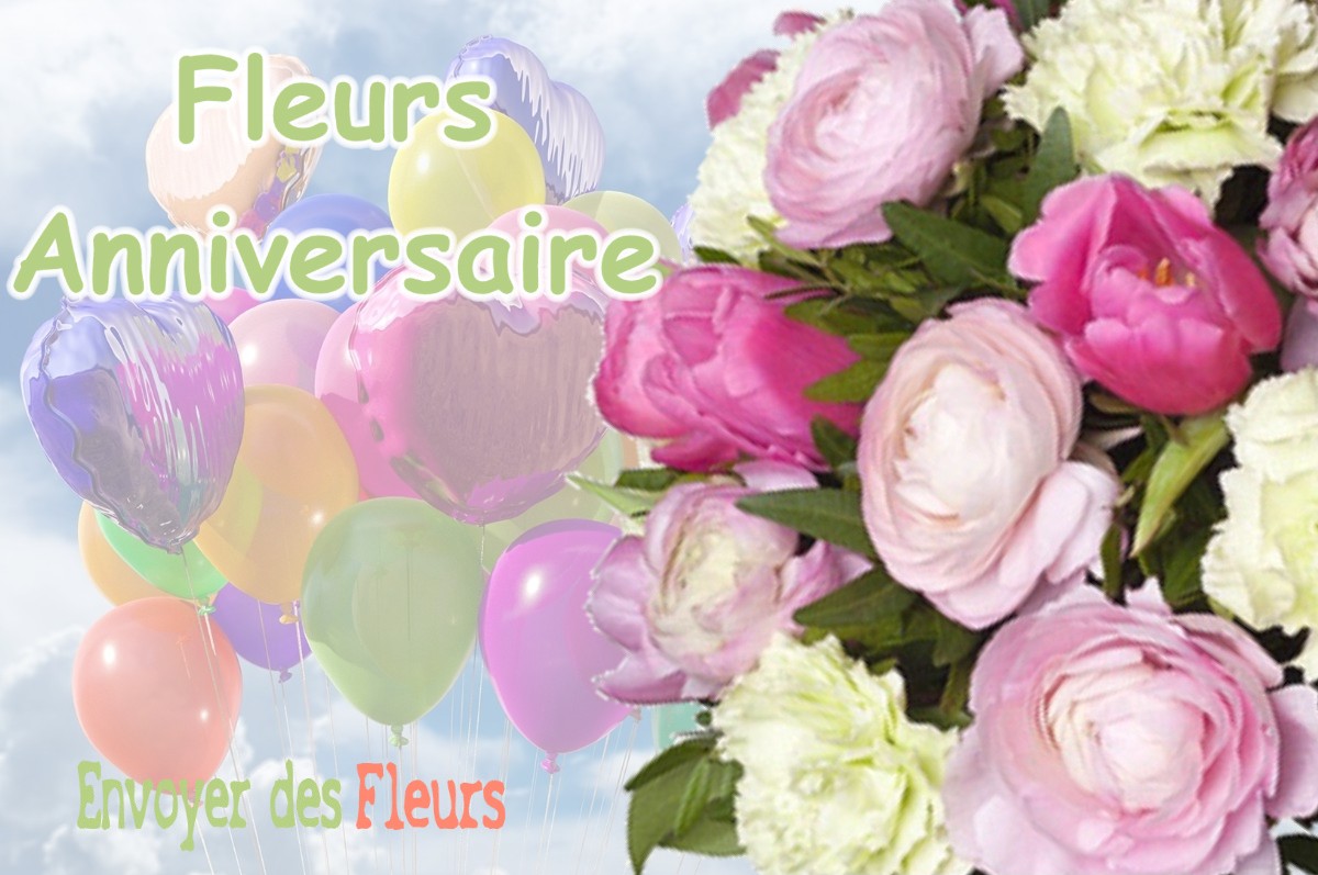 lIVRAISON FLEURS ANNIVERSAIRE à GOUPILLIERES